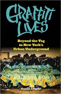 Graffiti Lives book cover