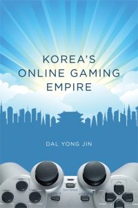 The text says "Korea's Online Gaming Empire," by Dal Yong Jin. A silver controller is at the bottom, while a city is outlined in blue, with a lighter blue backdrop.