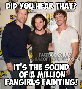 This image shows three male actors of Game of Thrones posing for a celebrity picture next to one another with their arms behind each other's backs. The text at the top of the page, above their heads, reads, "Did you hear that?", and at the bottom of the page reads, "It's the sound of a million fangirls fainting". 