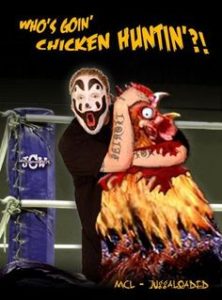 Juggalo Violent J holding a chicken with the caption "Who's goin' chicken huntin'?!" 