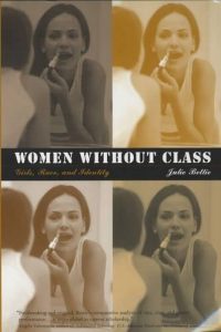 The front cover for "Women without Class: Girls, Race, and Identity."
