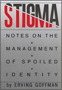 Book cover for Goffman's book: Stigma: Notes on the Management of Spoiled Identity